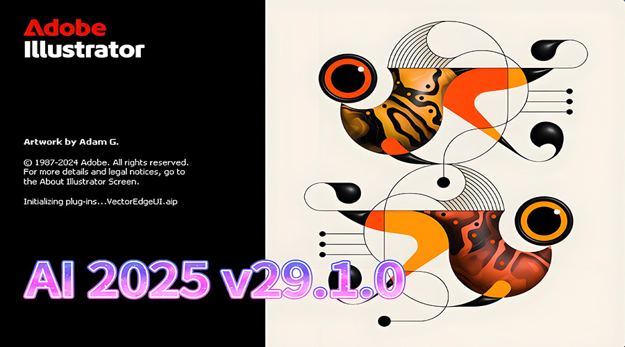 Adobe Illustrator 2025 (v29.1.0.142) Free Cracked Version Download