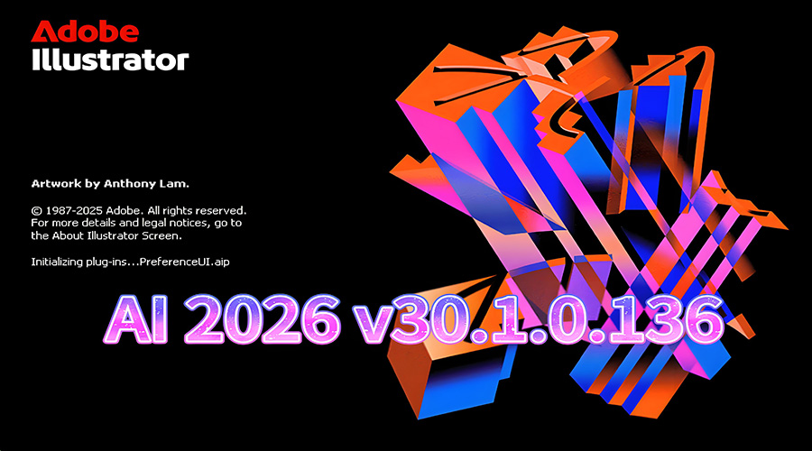 Adobe Illustrator 2026 (v30.1.0.136) Free Cracked Version Download
